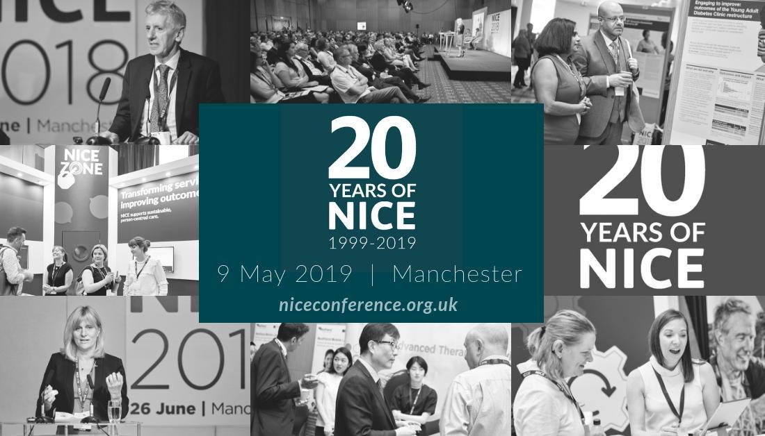 Collage showing people speaking, networking, and presenting at a conference, with a central banner reading 20 Years of NICE, 1999–2019, 9 May 2019, Manchester, niceconference.org.uk.